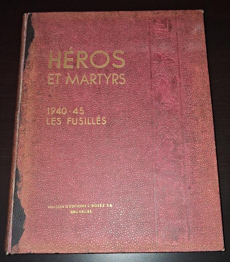 HEROS ET MARTYRS 1940-45. LES FISILLES, Ophalen of Verzenden