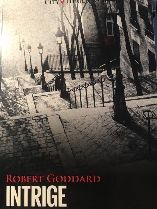 Te Koop Boek INTRIGUE IN PARIJS Robert Goddard, Gelezen, Europa overig, Ophalen of Verzenden, Robert Goddard.