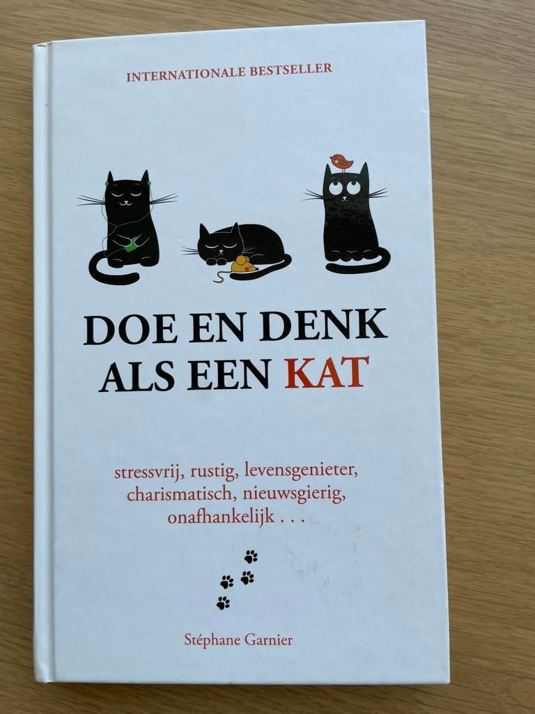 Stephane Garnier - Doe en denk als een kat, Ophalen, Nieuw, Stephane Garnier
