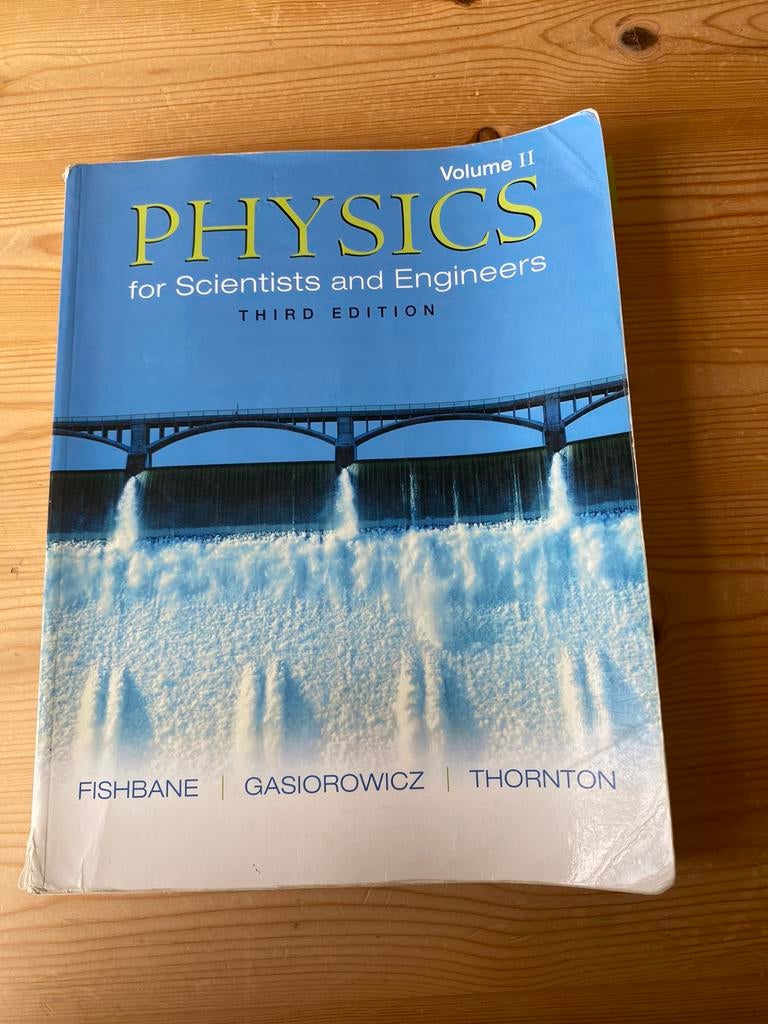 Physics for Scientists and Engineers, Volume II , third edi, Ophalen, Gelezen, Hoger Onderwijs, Fishbane , Gasiorowicz , Thornton