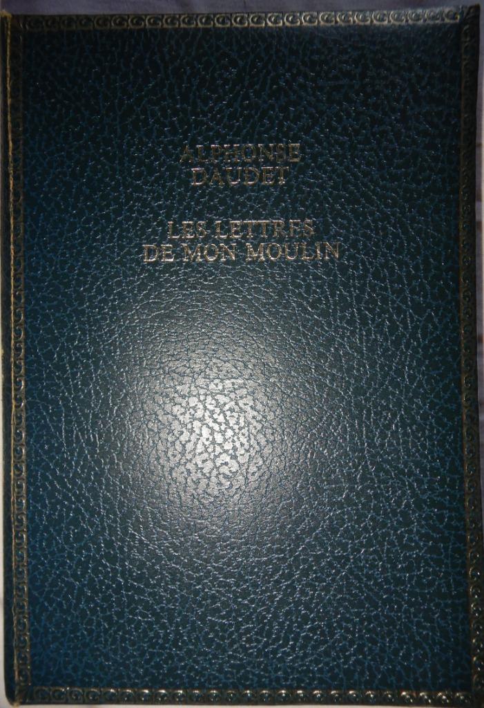 Boek De brieven van mijn molen van Alphonse DAUDET., Boeken, Ophalen of Verzenden, Zo goed als nieuw