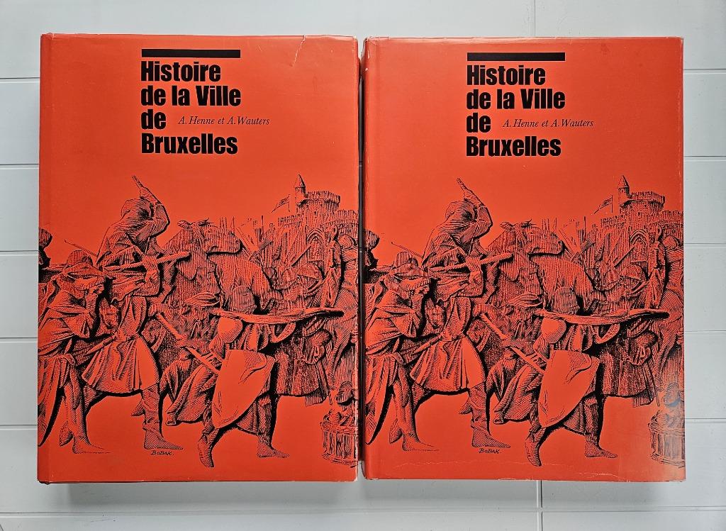 Histoire de la Ville de Bruxelles - Tome 2 ; 3, Enlèvement ou Envoi, Utilisé, Alexandre Henne