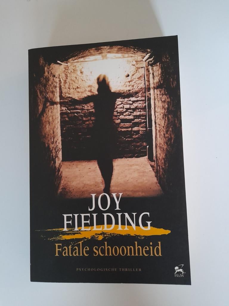 Joy Fielding - Fatale schoonheid, Ophalen, Joy Fielding