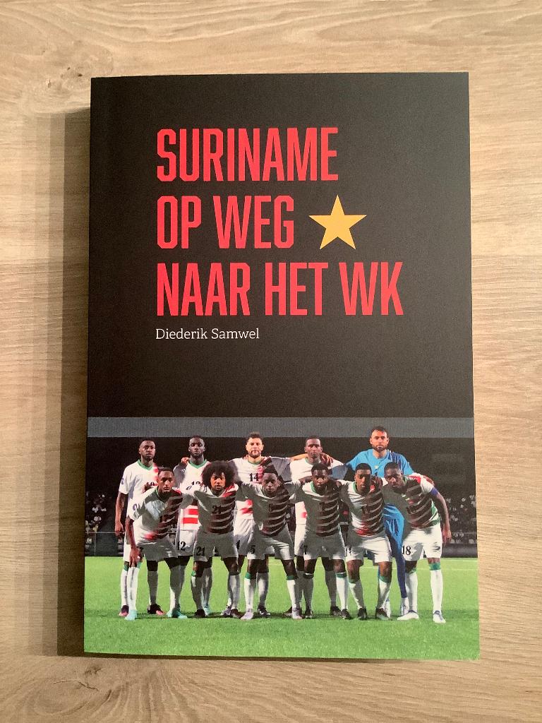 Suriname op weg naar het WK, Boeken, Diederik Samwel, Nieuw, Ophalen of Verzenden, Balsport