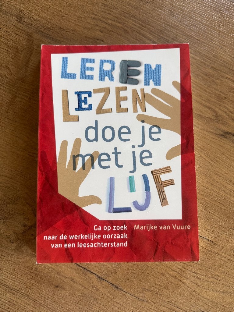 Leren lezen doe je met je lijf - MARIJKE VAN VUURE, Ophalen of Verzenden, Nieuw, Hoger Onderwijs