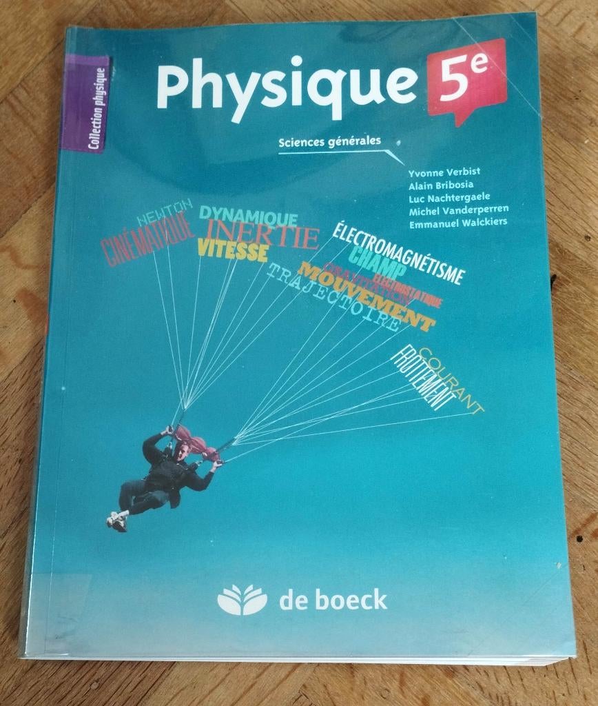 Physique 5 ème Sciences Générales De Boeck, Physique, Enlèvement, Utilisé, Secondaire
