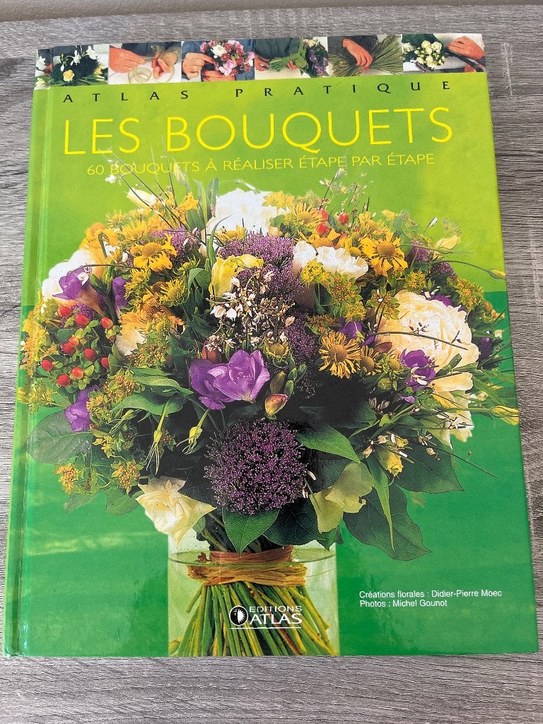 Les bouquets, Livres, Comme neuf, Enlèvement, Edition ATLAS, Fleurs, Plantes et Arbres