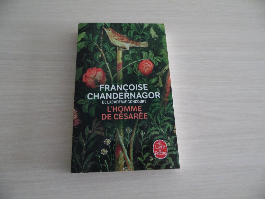 L'HOMME DE CÉSARÉE       FRANÇOISE   CHANDERNAGOR, Livres, Enlèvement ou Envoi, Comme neuf, Françoise Chandernagor, Europe autre