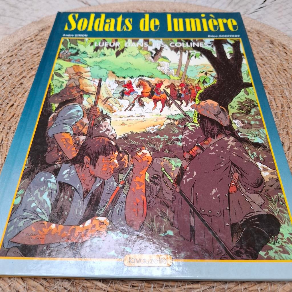 BD - Soldats de Lumière, Lueur dans les collines, 1985, Ophalen of Verzenden