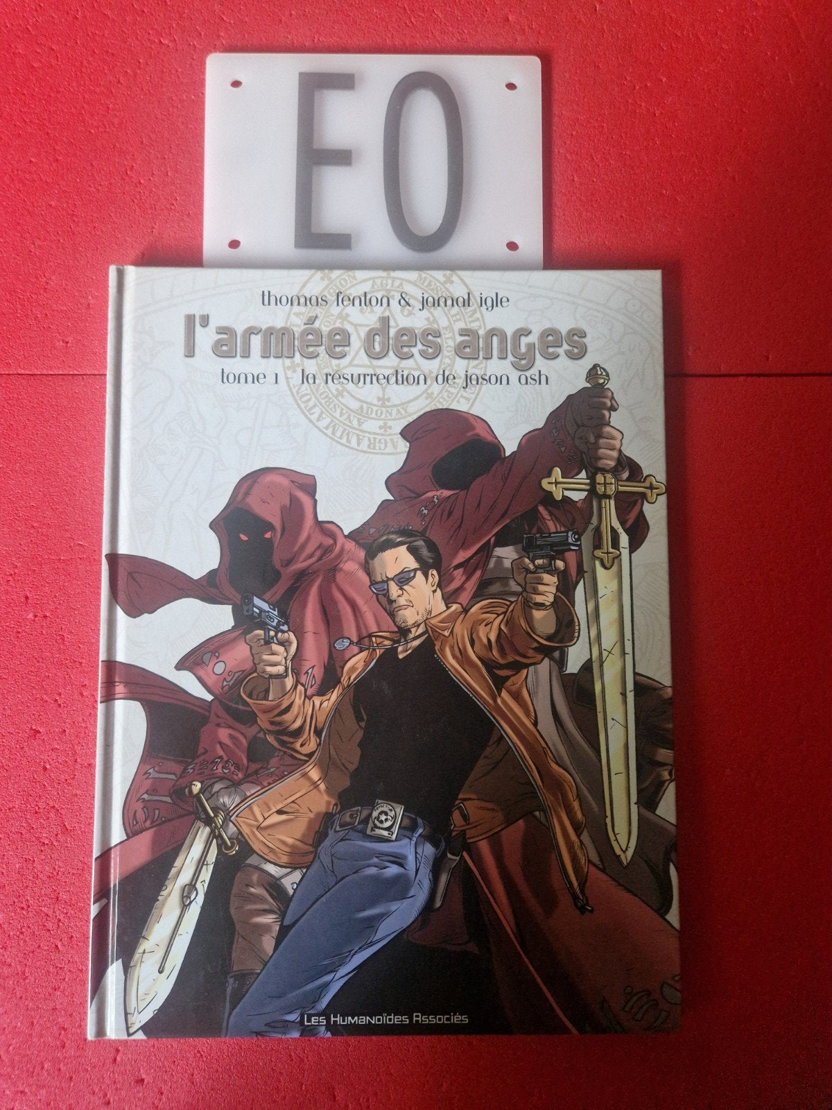bd l armée des anges 1,EO, Enlèvement ou Envoi