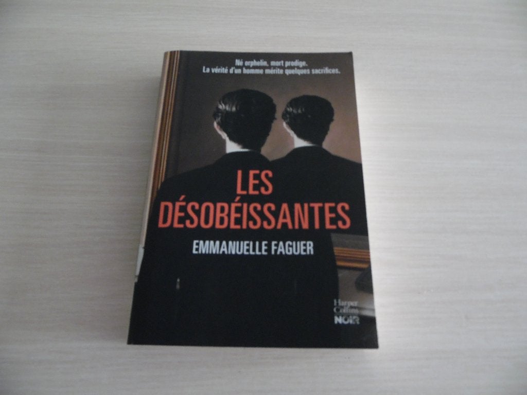 LES DÉSOBÉISSSANTES       EMMANUELLE   FAGUER, Enlèvement ou Envoi, Comme neuf, Emmanuelle Faguer