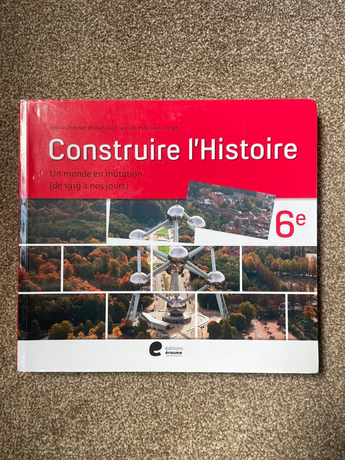 Construire l’histoire - 6e, Boeken, Schoolboeken, Ophalen, Gelezen