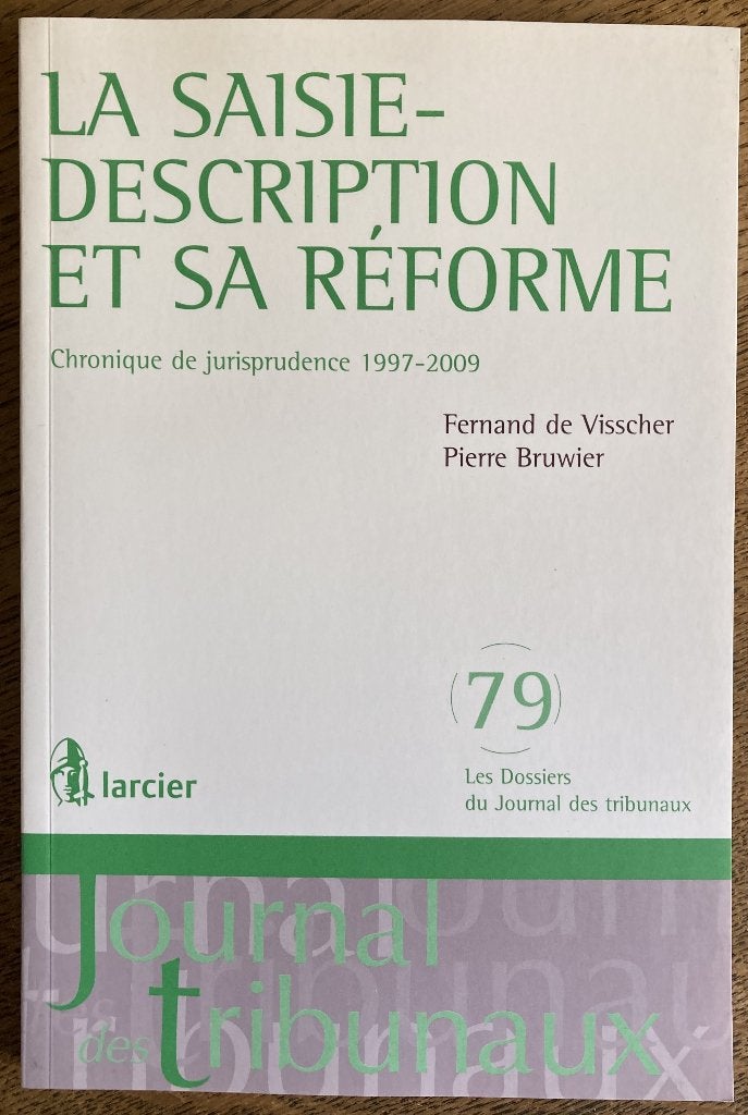 La saisie-description et sa réforme, de Visscher et Bruwier, Livres, Juridique et Droit, De Visscher et Bruwier, Comme neuf, Enlèvement
