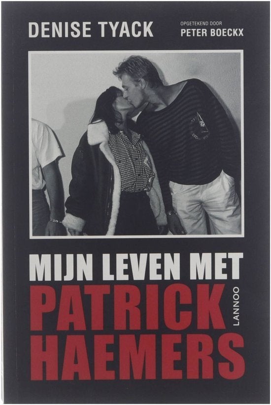 Mijn leven met Patrick Haemers, Boeken, Ophalen of Verzenden, Zo goed als nieuw, Maatschappij en Samenleving