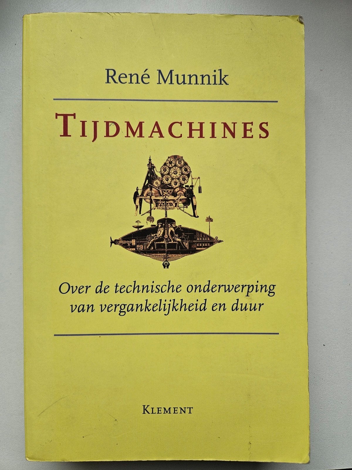 Rene Munnik - Tijdmachines, Boeken, Filosofie, Ophalen of Verzenden, Rene Munnik