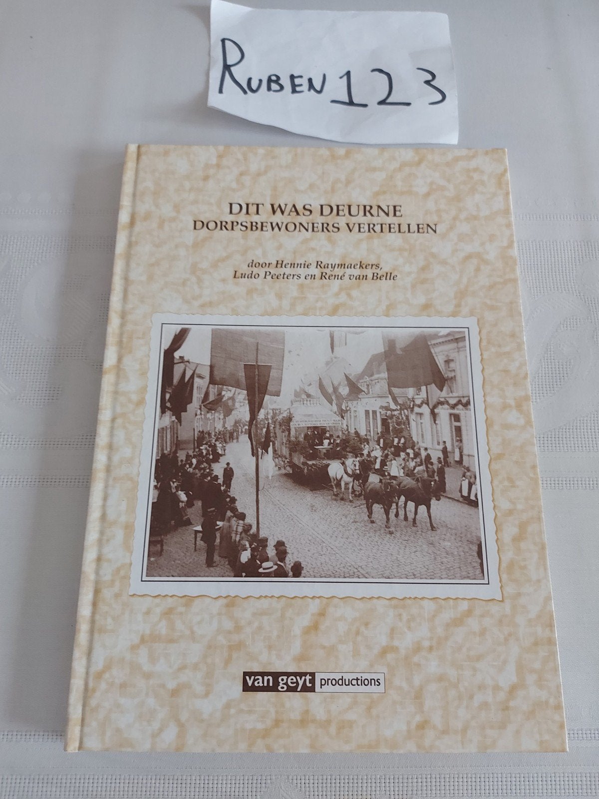 Dit was Deurne, Livres, Histoire & Politique, Enlèvement ou Envoi