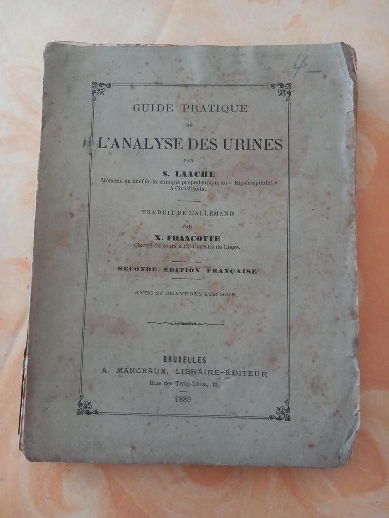 Livre de 1889 L'analyse des Urines. - Vintage, Enlèvement ou Envoi
