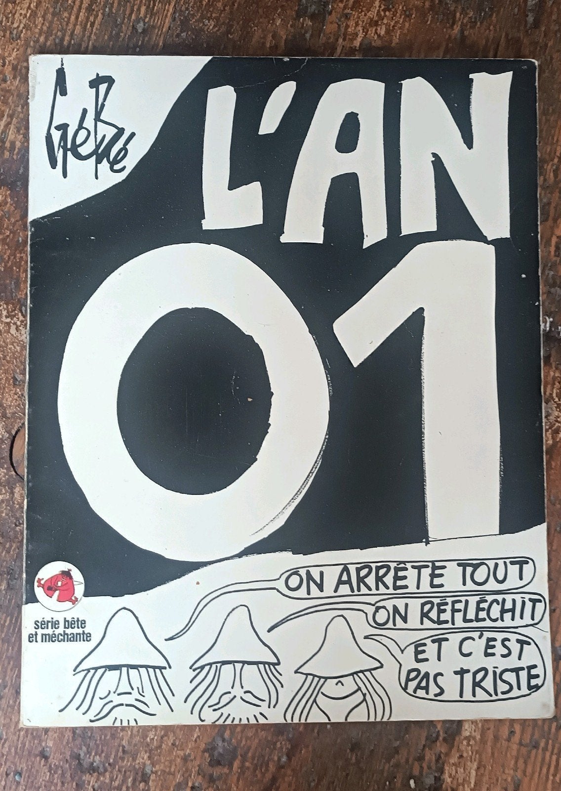 L'an 01 / Gébé / 1972, Gelezen, Gébé, Eén stripboek, Ophalen of Verzenden
