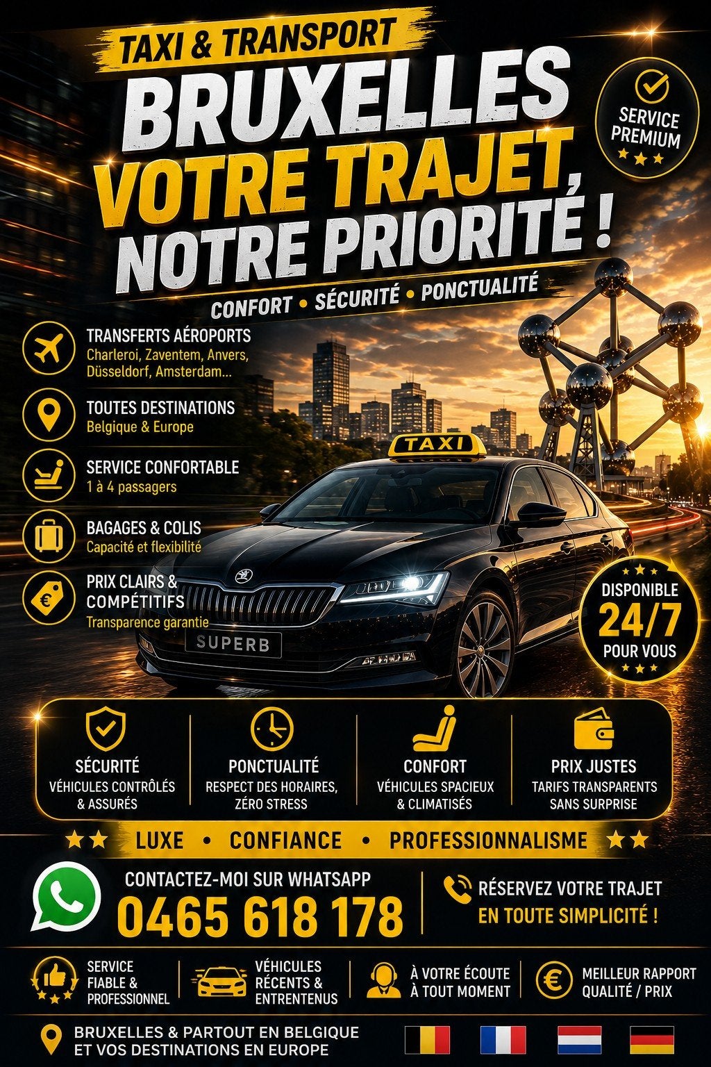 VOTRE TRANSPORT, NOTRE PRIORITÉ!