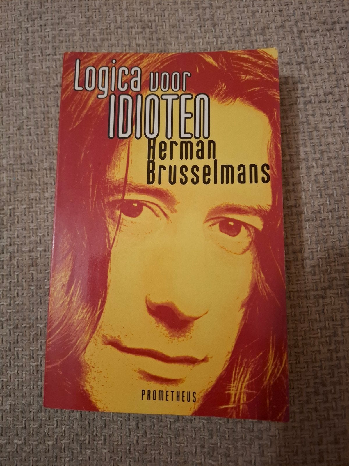 Herman Brusselmans - Logica voor idioten, Boeken, Ophalen of Verzenden, Herman Brusselmans