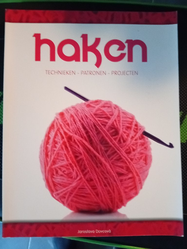 handboek haken, Livres, Loisirs & Temps libre, Enlèvement ou Envoi, Jaroslava Dovcová, Tricot et Crochet, Utilisé