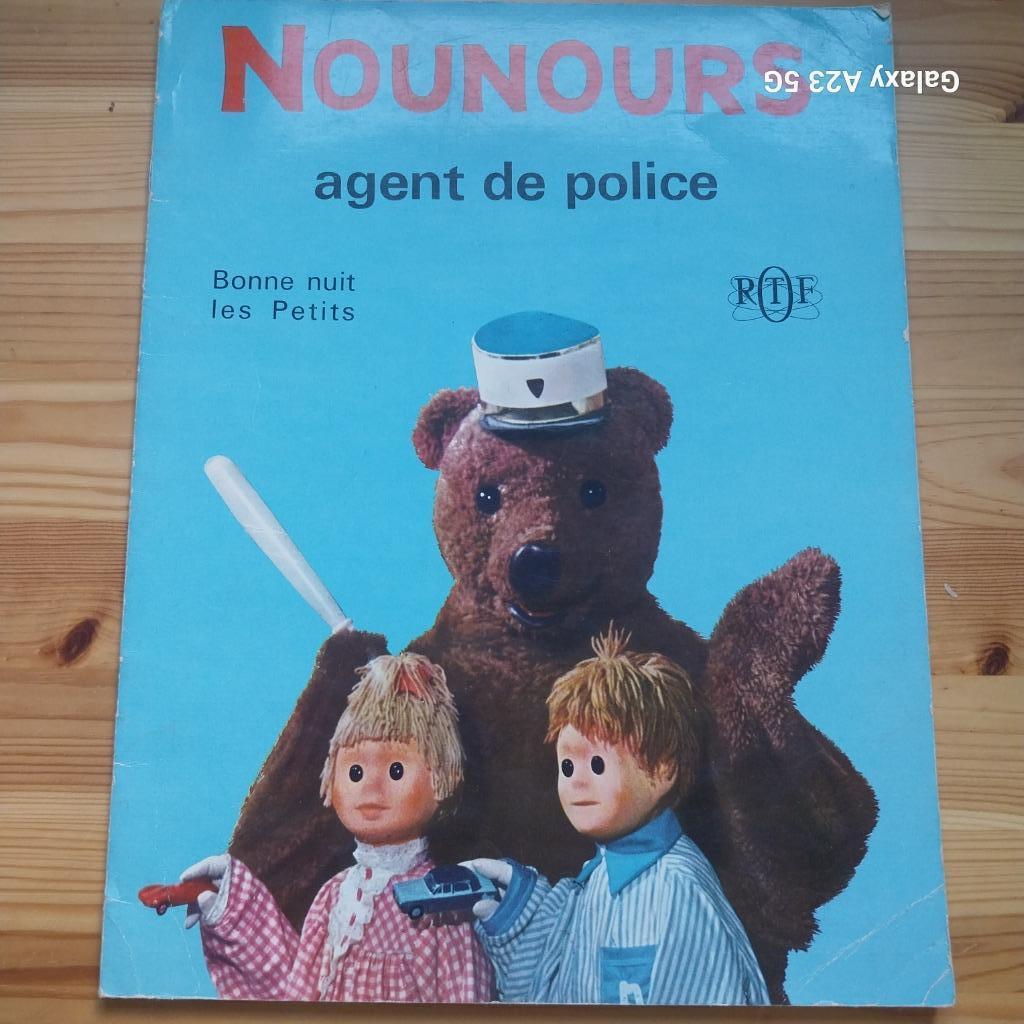Livre" Nounours - agent de police" édition ORTF 1964, Livres, Garçon ou Fille, Fiction général, Enlèvement, Utilisé