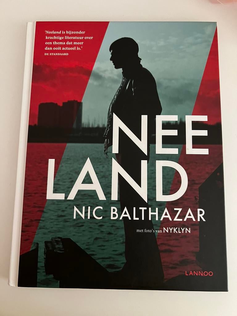 Nic Balthazar - Neeland, Neuf, Enlèvement ou Envoi, Fiction, Nyk Dekeyser; Nic Balthazar