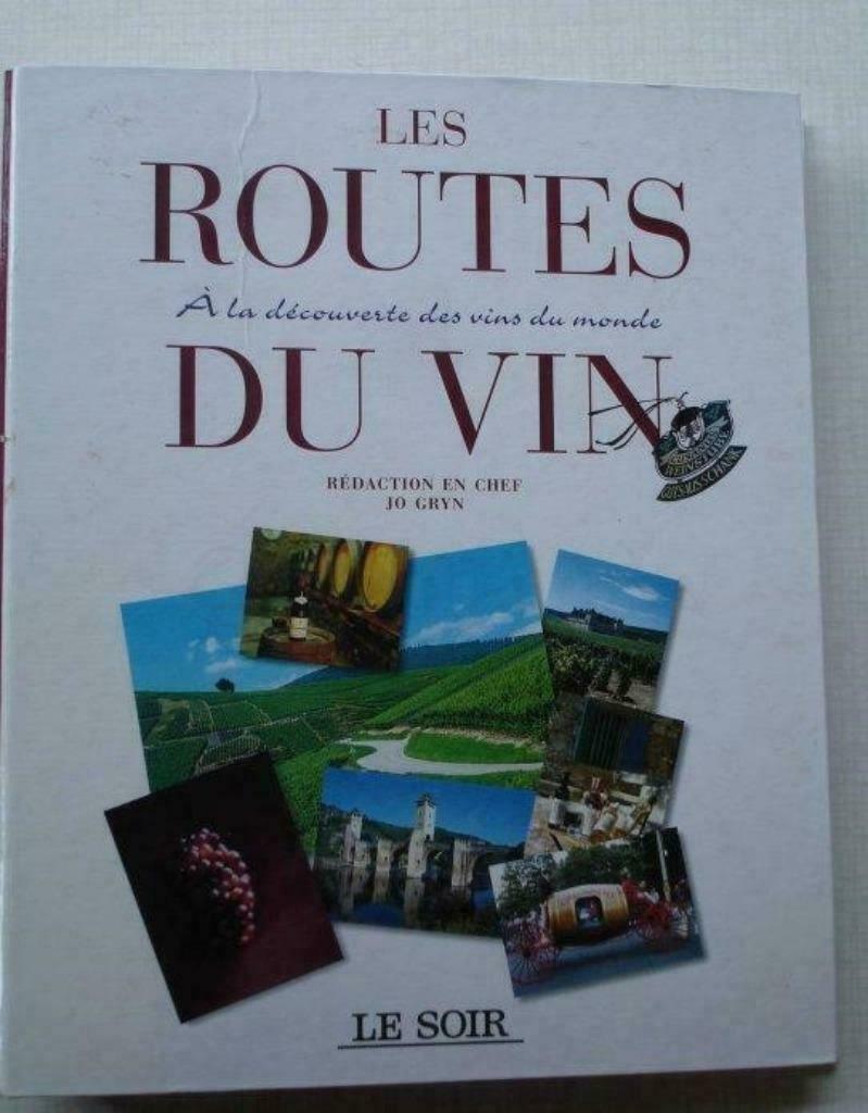 Les routes du vin., Ophalen of Verzenden, Gelezen, Benelux, Reisgids of -boek