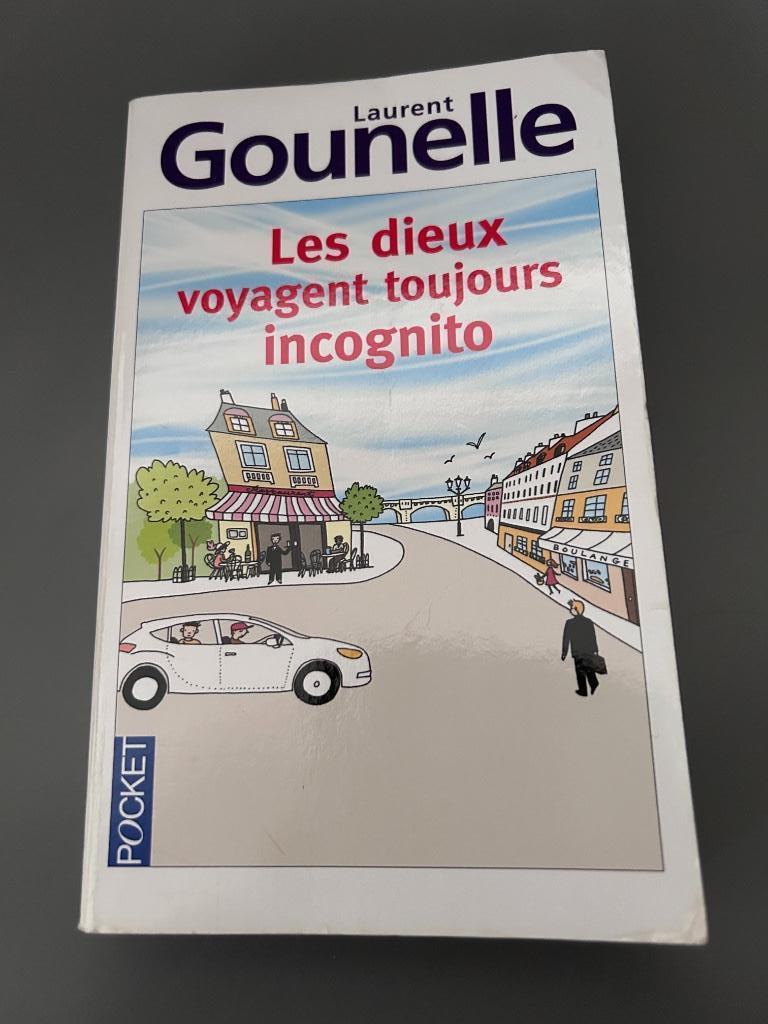 Roman L. Gounelle, Les dieux voyagent toujours incognito, Livres, Enlèvement ou Envoi, Utilisé, Laurent Gounelle