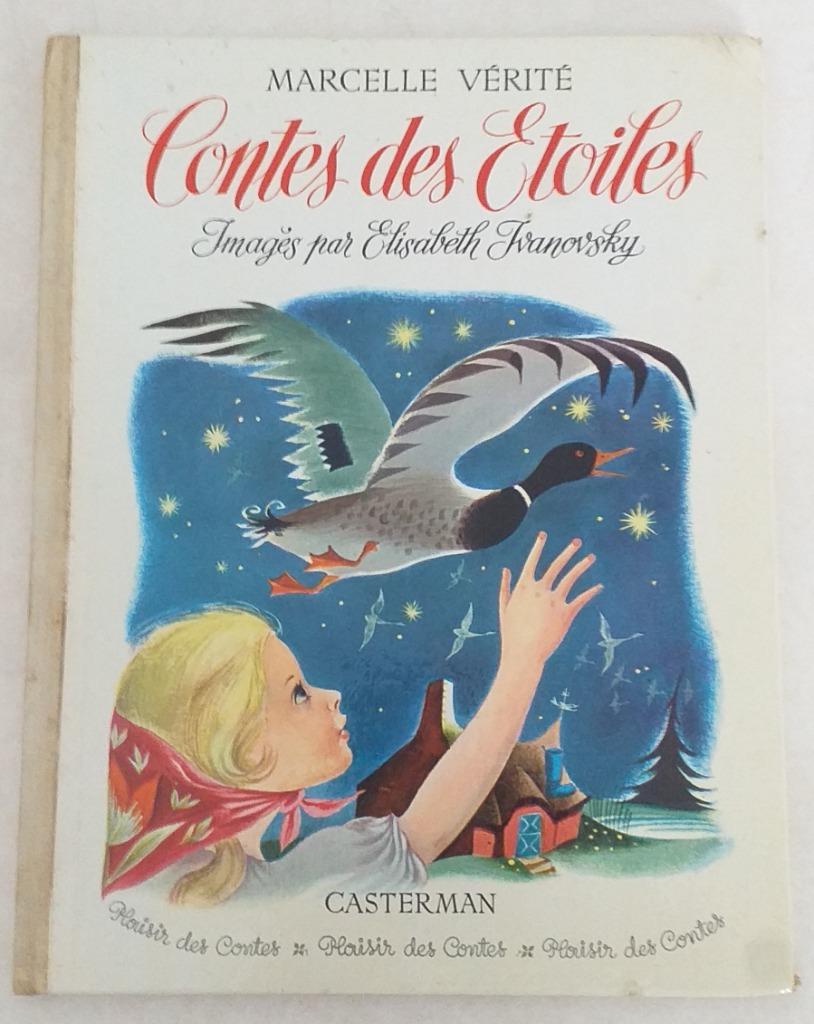 Contes des étoiles / Marcelle Vérité - Casterman, 1958, Enlèvement ou Envoi