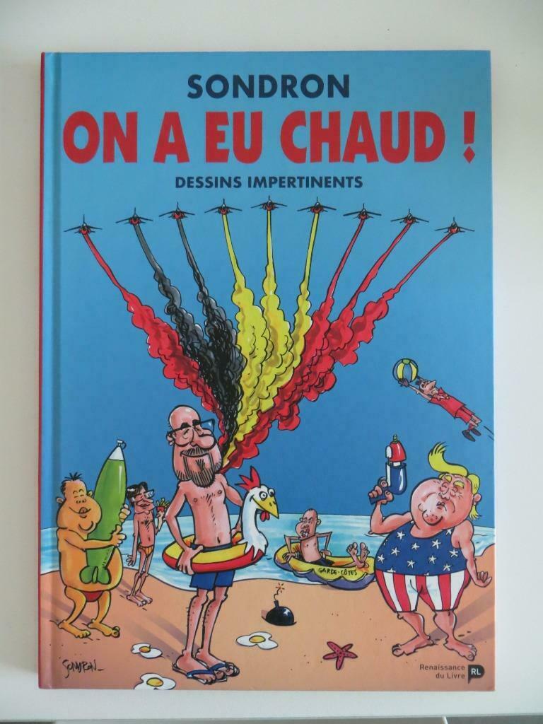 BD On a eu chaud de Sondron, Enlèvement ou Envoi, Une BD, Comme neuf, Sondron