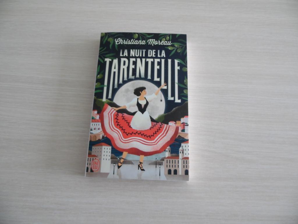 LA NUIT DE LA TARENTELLE        CHRISTIANA  MOREAU, Enlèvement ou Envoi, Christiana Moreau, Belgique, Comme neuf