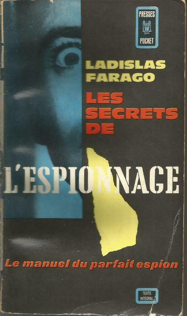 LES SECRETS DE L’ESPIONNAGE - Ladislas Farago, Ophalen of Verzenden, Gelezen, Ladislas Farago