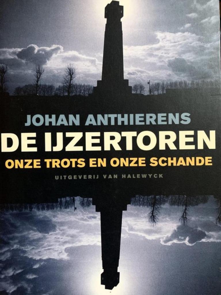 De ijzertoren: onze trots en onze schande, Maatschappij en Samenleving, Ophalen of Verzenden, Zo goed als nieuw, Johan Anthierens