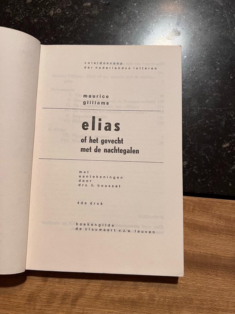 Elias of het gevecht met de nachtegalen - Maurice Gilliams, Boeken, Gelezen, België, Ophalen of Verzenden, Maurice Gilliams