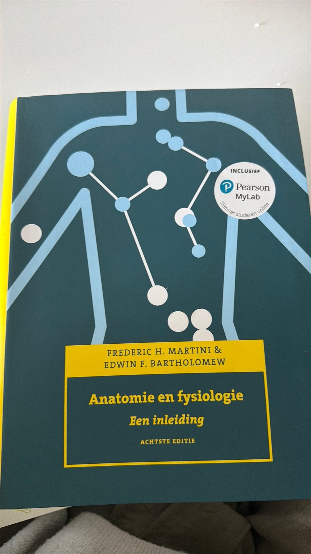 Anatomie en fysiologie, 8e editie met MyLab NL, Livres, Enlèvement ou Envoi, Frederic H. Martini; Edwin F. Bartholomew
