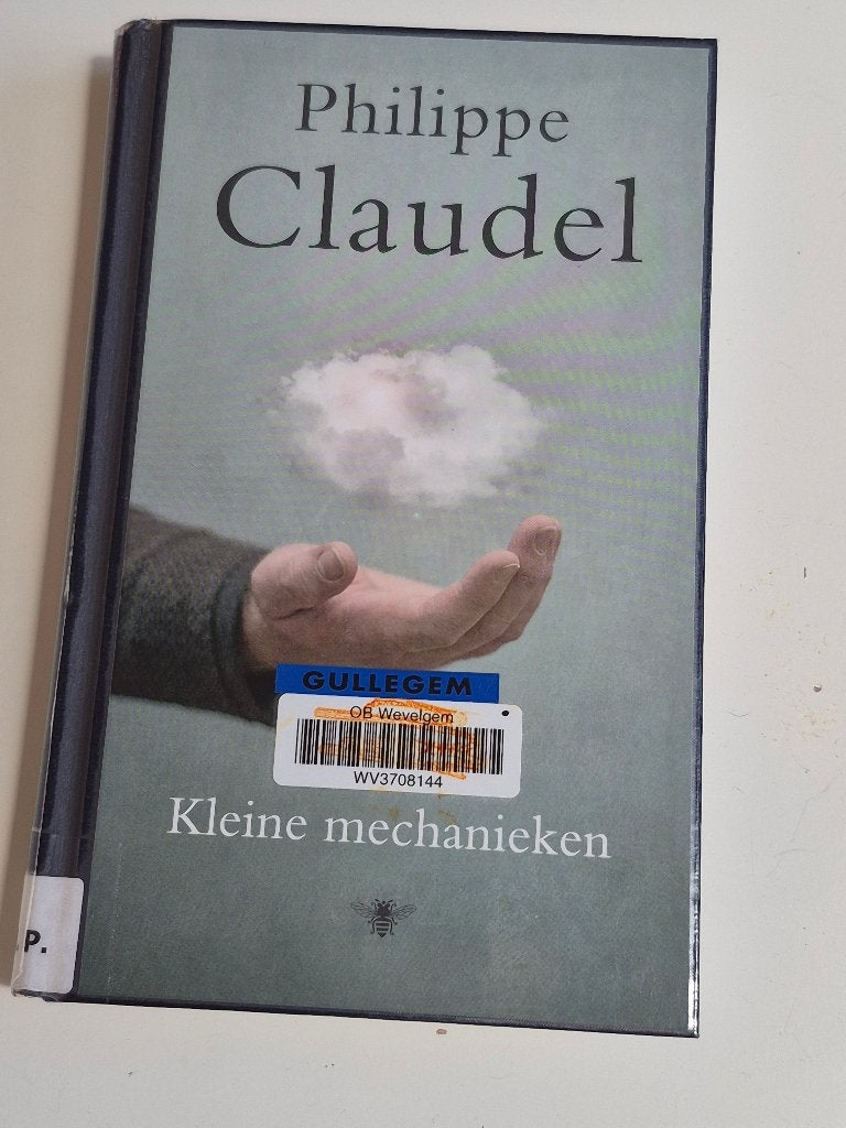 Kleine Mechanieken Philippe Claudel, België, Philippe Claudel, Ophalen of Verzenden, Zo goed als nieuw