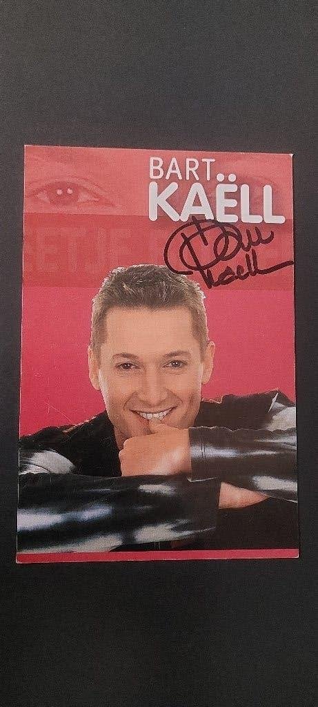 Handtekening Bart Kaëll gesigneerd, Ophalen of Verzenden, Gebruikt, Gesigneerd