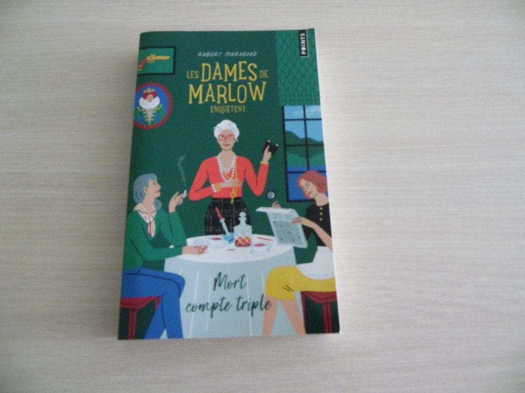 LES DAMES DE MARLOW ENQUÊTENT  MORT COMPTE TRIPLE, Enlèvement ou Envoi, Comme neuf, Robert Thorogood