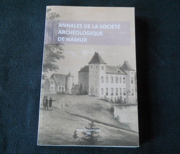 Annales de la Société Archéologique de Namur T. 95 - 2021, Ophalen of Verzenden, Gelezen