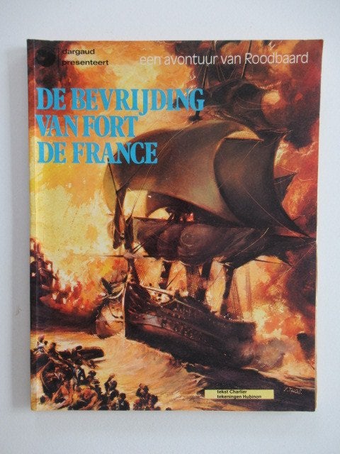 roodbaard...nr.12...de bevrijding van fort de france.....1st, Enlèvement ou Envoi, Utilisé