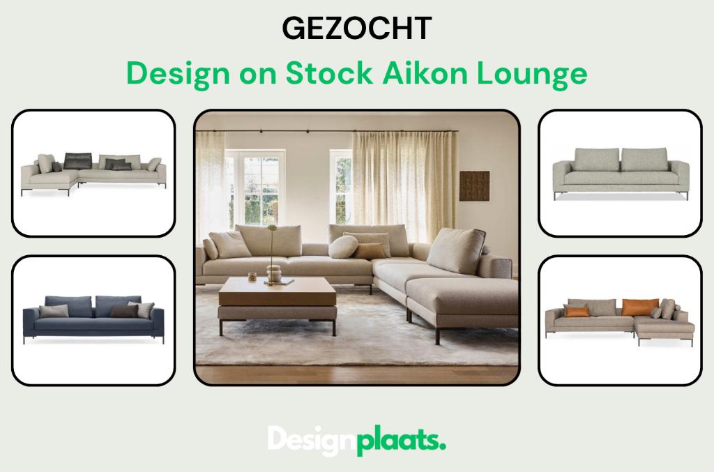 GEZOCHT: Design on Stock Aikon Lounge — Direct Inkoop, Ophalen of Verzenden, Hoekbank, Design Bankstellen Design on Stock