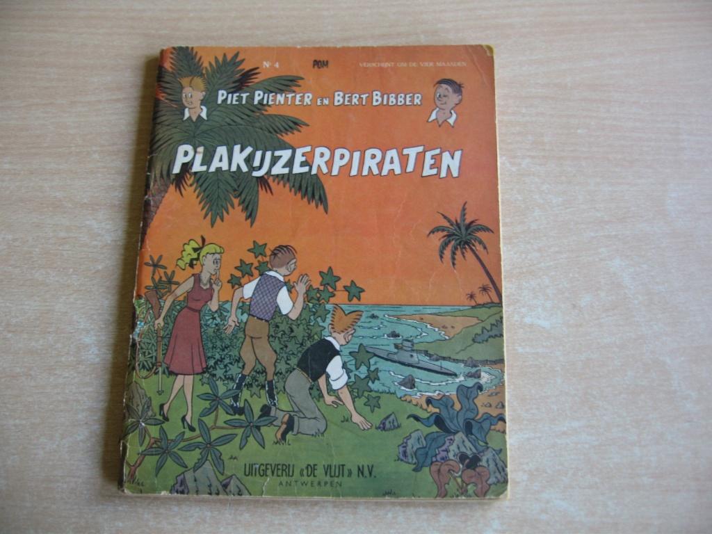 Piet Pienter en Bert Bibber 4: Plakijzerpiraten - 1e dr 1956, Livres, BD, Utilisé, Une BD, Enlèvement ou Envoi