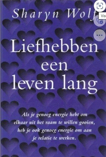 Liefhebben een leven lang, Sharyn Wolf, Ophalen of Verzenden, Zo goed als nieuw