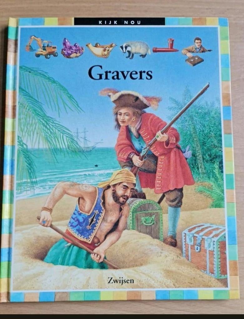 Kinderboek : kijk nou : gravers / Peter Schaap, Ophalen of Verzenden