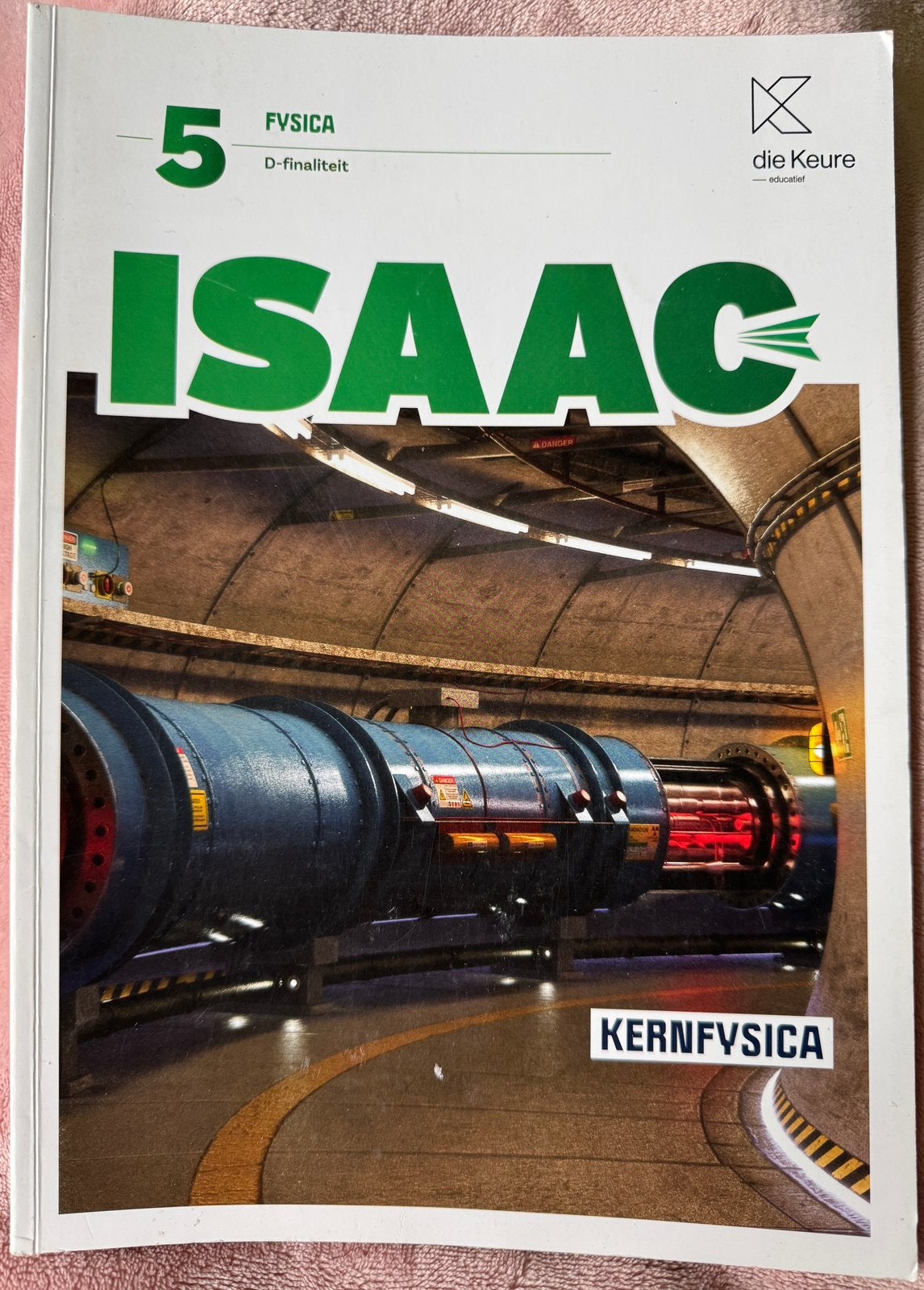 Isaac Physics 5 (D-sciences) - Manuel de physique nucléaire, Livres, Enlèvement ou Envoi, Comme neuf, Secondaire, Physique