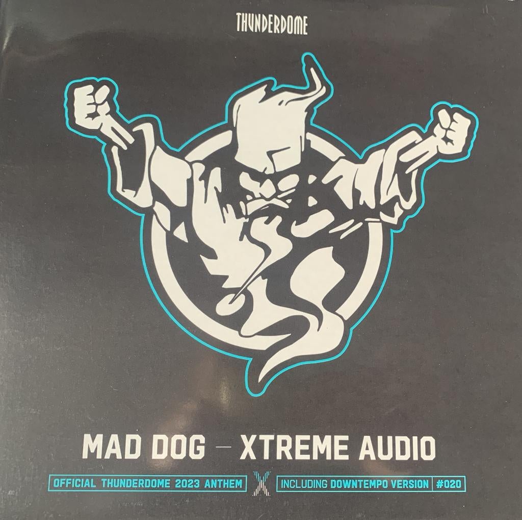 Mad Dog* – Xtreme Audio (Official Thunderdome 2023 Anthem), Enlèvement ou Envoi