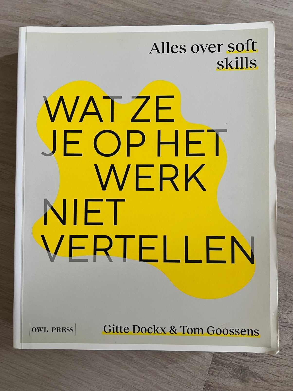Cursus wat ze je op het werk niet vertellen, Boeken, Ophalen, Zo goed als nieuw