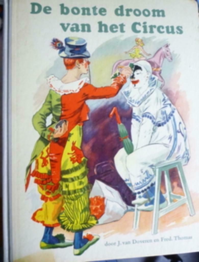De bonte droom van het circus (1955), Livres, Livres d'images & Albums d'images, Comme neuf, Enlèvement ou Envoi