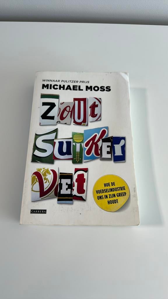 Michael Moss - Zout, suiker, vet, Boeken, Kookboeken, Gelezen, Ophalen